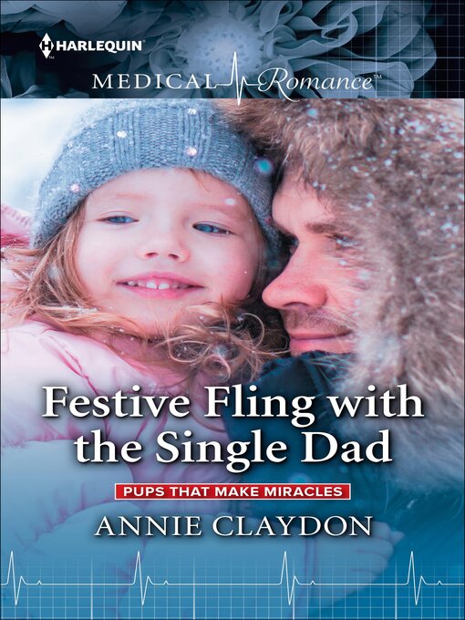 Title details for Festive Fling with the Single Dad by Annie Claydon - Available